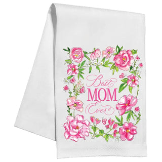 Best Mom Ever Tea Towel