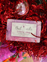 That Cute Little Shop Gift Card